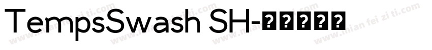 TempsSwash SH字体转换